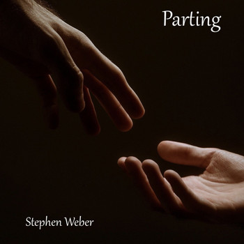 Stephen Weber - Parting