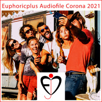 Entprima Jazz Cosmonauts - Euphoricplus Audiofile Corona 2021 (feat. Alexis Entprima)