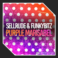 SellRude, FunkyBitz - Purple Marisabel
