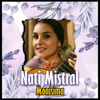 Nati Mistral - Monísima (Remastered)