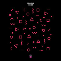 Tonicas - Inside