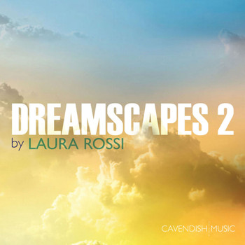 Laura Rossi - Dreamscapes, Vol. 2