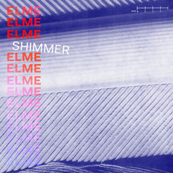 Elme - Shimmer