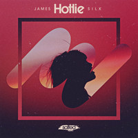 James Silk - Hottie