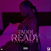 TADDI - Ready (Explicit)