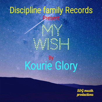 Kourie Glory - My Wish (Explicit)