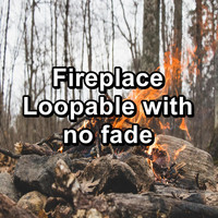 Fireplace Dream - Fireplace Loopable with no fade