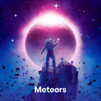 Meteors - Meteors