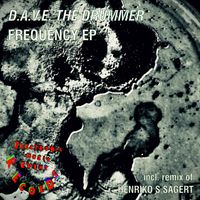 D.a.v.e. the Drummer - Frequency EP