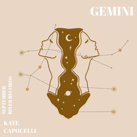 Kate Capocelli - Gemini