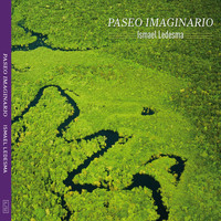 Ismael Ledesma - Paseo Imaginario
