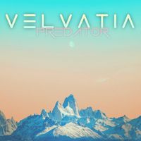 Predator - Velvatia (Explicit)