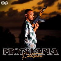 Patsaou - Montana (Explicit)