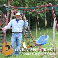 Richard Carson Morton - One Man's Trash