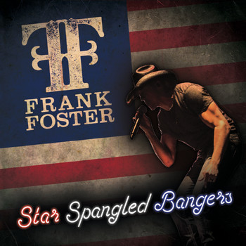 Frank Foster - Star Spangled Bangers