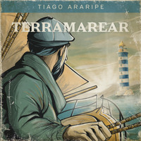 Tiago Araripe - Terramarear