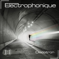 Electrophonique - Discotron