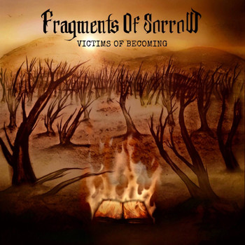 Fragments Of Sorrow - Victims of Becoming