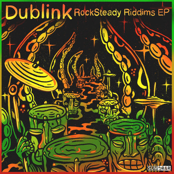 Dublink - RockSteady Riddims