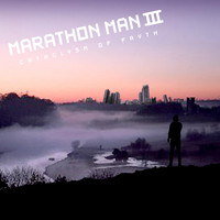 Marathon Man - Marathon Man III: Cataclysm of Fayth