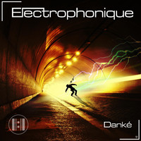 Electrophonique - Danké