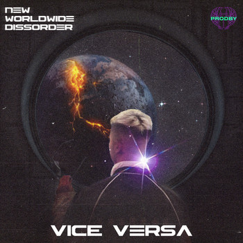 Vice Versa - New Worldwide Disorder (Explicit)