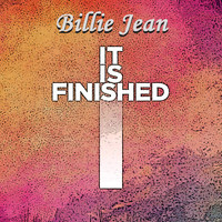 Billie Jean - It Is Finished