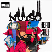 Nutso - Head Shot (Explicit)