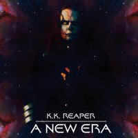 K.K. Reaper - A New Era (Explicit)