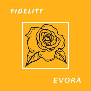 Fidelity - Evora