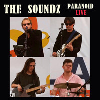 The Soundz - Paranoid (Live)