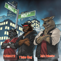 Mithril Oreder, Yukmouth, Timbo King & Jake Palumbo - Wall of Wolf Street (Explicit)