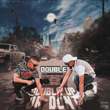 Double - Double Up Or Dont (Explicit)