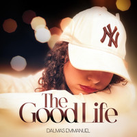 DALMAS Emmanuel - The Good Life