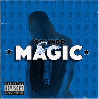 SERi - Orlando Magic (Explicit)