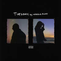 Marquis Filthy - Tuesday (Explicit)