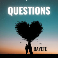 Bayeté - Questions