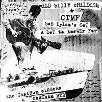 CTMF - Bob Dylan's Got A Lot To Answer For