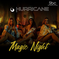 Hurricane - Magic Night