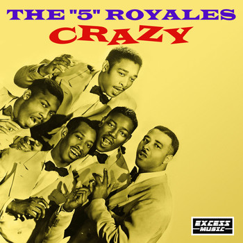 The 5 Royales - Crazy