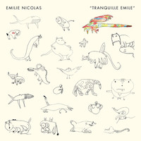 Emilie Nicolas - Tranquille Emile (Explicit)