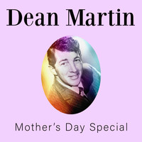 Dean Martin - A Mother's Day Special