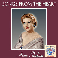 Anne Shelton - Songs from the Heart