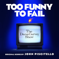 John Piscitello - Too Funny to Fail (Original Score)