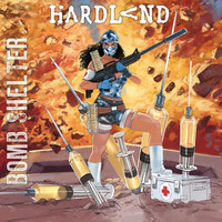 Hardland - Bomb Shelter