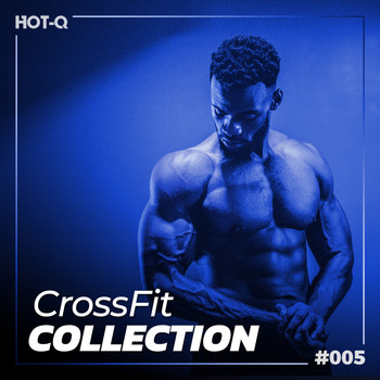 Various Artists - Crossfit Collection 005 (Explicit)