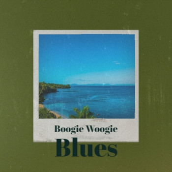 Various Artist - Boogie Woogie Blues