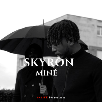 Skyron - Miné (Explicit)