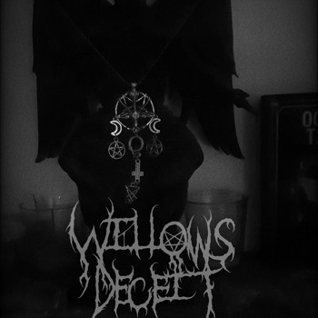 Willows Deceit - A Call Upon the Infernal Rulers (Explicit)