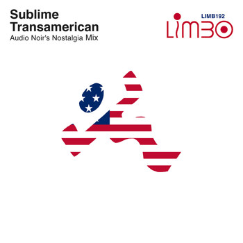 Sublime - Transamerican (Audio Noir's Nostalgia Mix)